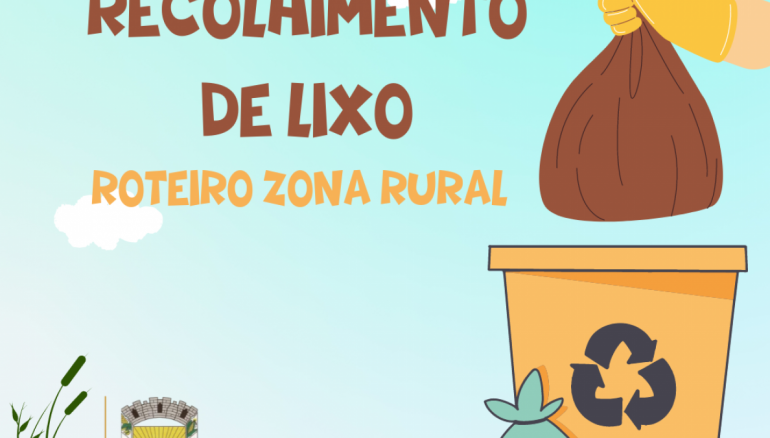 ROTEIRO DE RECOLHIMENTO DO LIXO SECO NA ZONA RURAL 2024